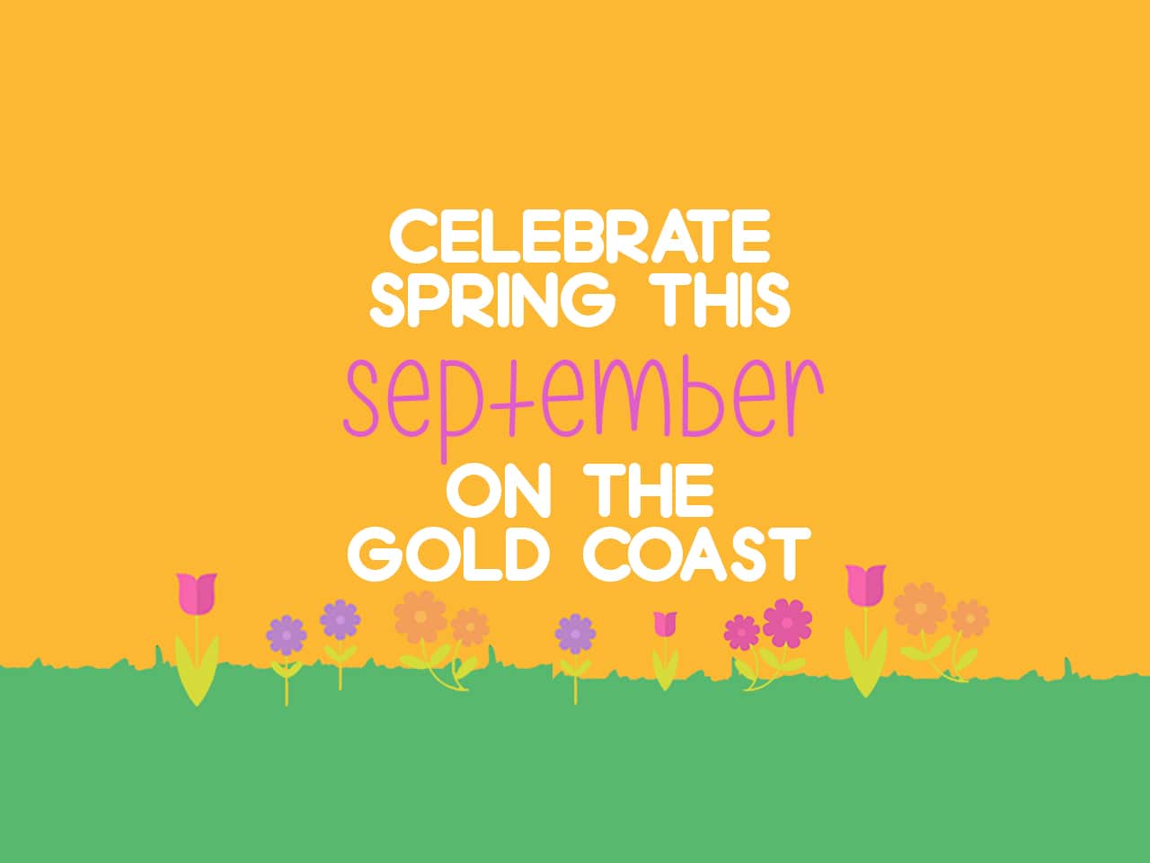 Celebrate Spring this September on the Gold Coast — Fast & Affordable Car Hires in Bilinga, QLD