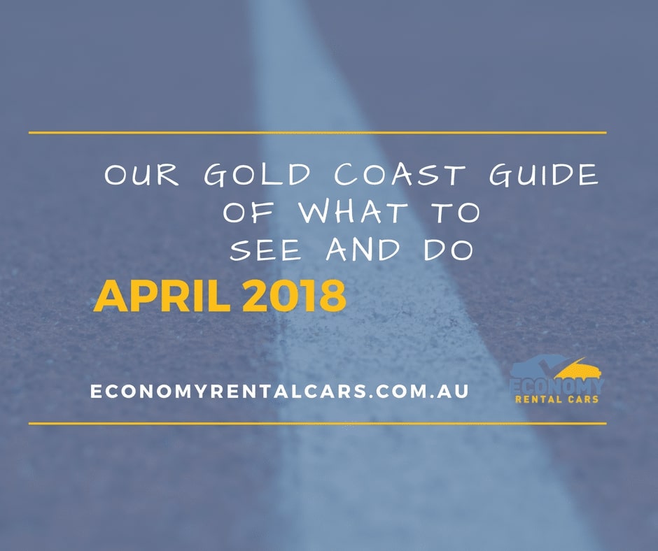 Gold Coast Guide April 2018 — Fast & Affordable Car Hires in Bilinga, QLD
