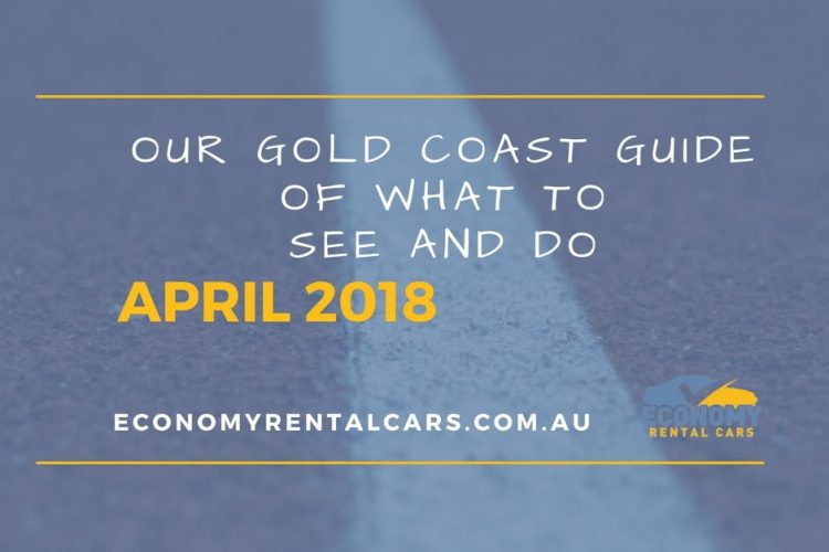 Gold Coast Guide April 2018 — Fast & Affordable Car Hires in Bilinga, QLD